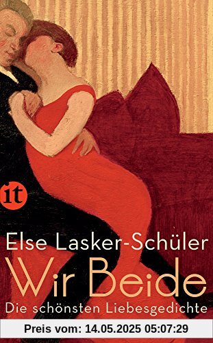 Wir Beide: Die schönsten Liebesgedichte (insel taschenbuch)