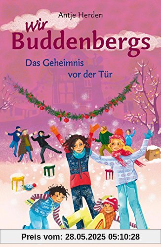 Wir Buddenbergs - Das Geheimnis vor der Tür: Band 2 Wir Buddenbergs - Das Geheimnis vor der Tür: Band 2