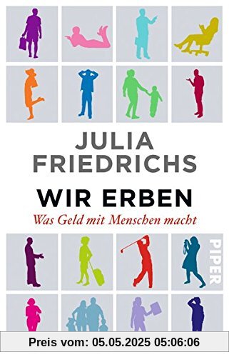 Wir Erben: Warum Deutschland ungerechter wird