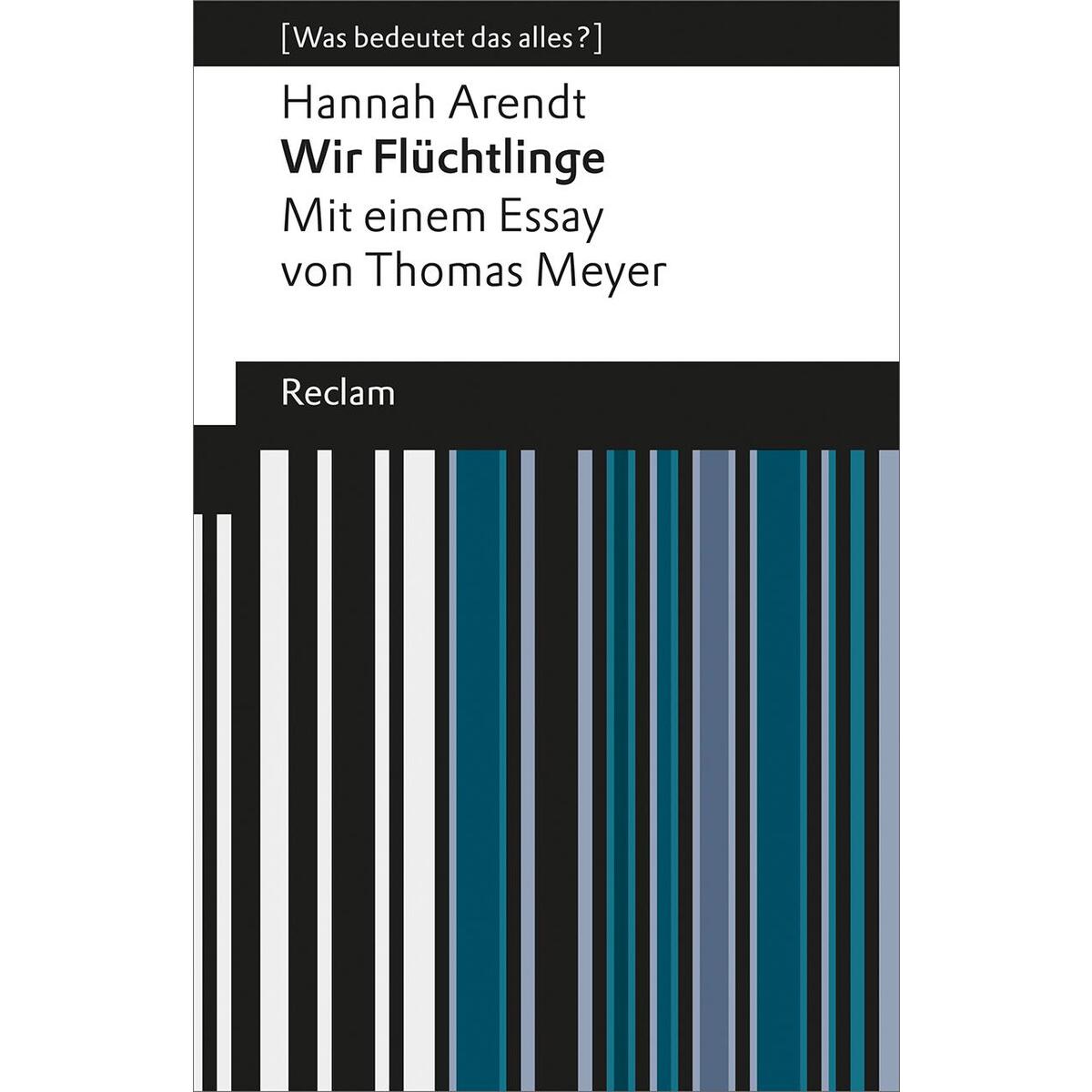 Wir Flüchtlinge Wir Flüchtlinge von Reclam Philipp Jun.