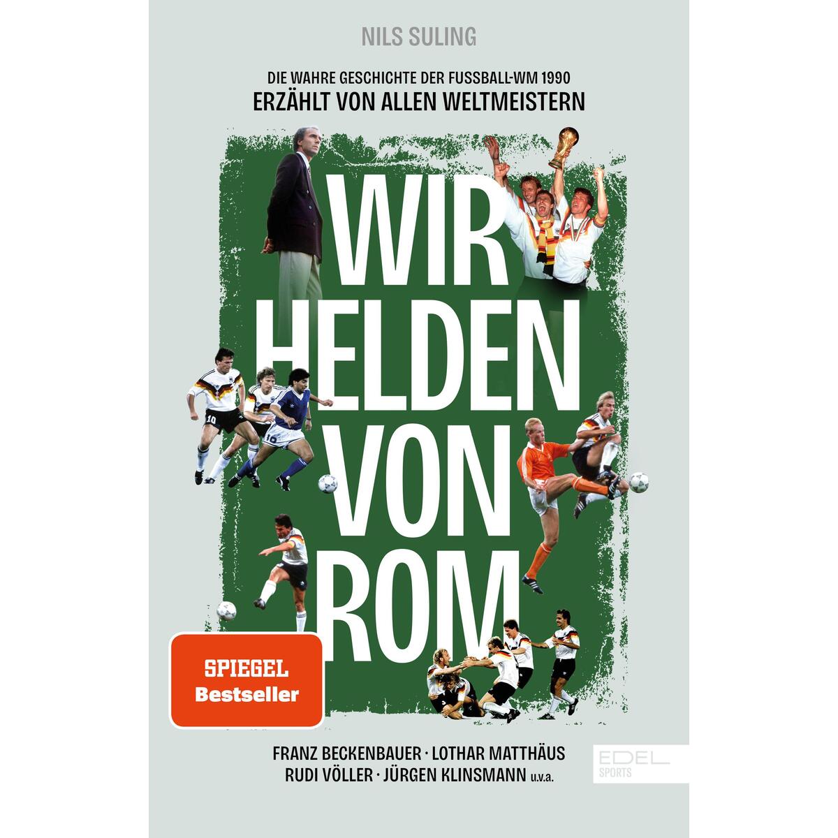 Wir Helden von Rom Wir Helden von Rom von Edel Sports