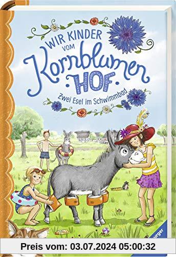 Wir Kinder vom Kornblumenhof, Band 2: Zwei Esel im Schwimmbad