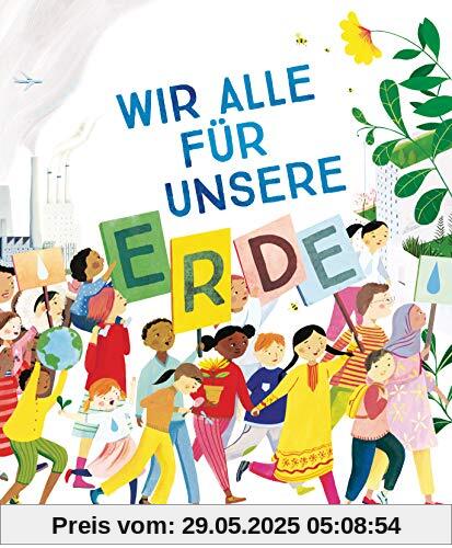 Wir alle für unsere Erde Wir alle für unsere Erde