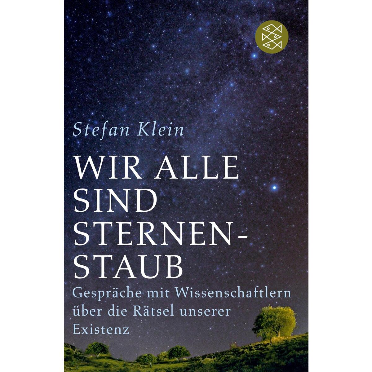 Wir alle sind Sternenstaub von S. Fischer Verlag