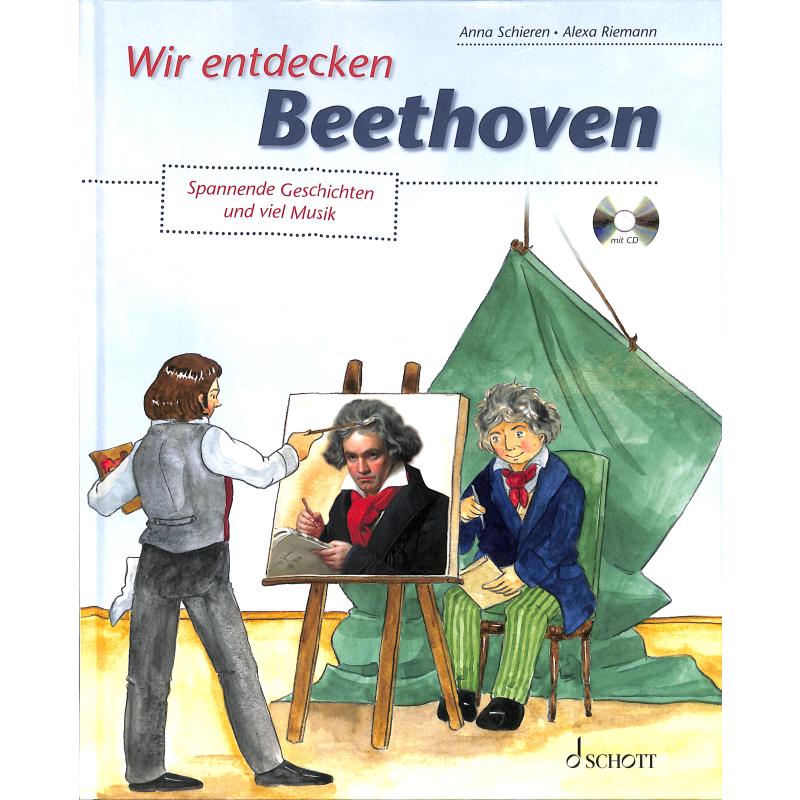 Wir entdecken Beethoven