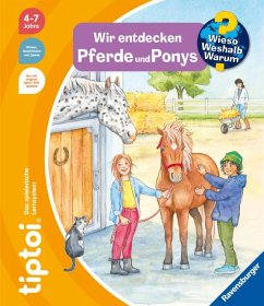 Wir entdecken Pferde und Ponys / Wieso? Weshalb? Warum? tiptoi® Bd.27 von Ravensburger Verlag