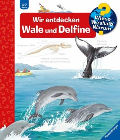 Wir entdecken Wale und Delfine / Wieso? Weshalb? Warum? Bd.41 von Ravensburger Verlag