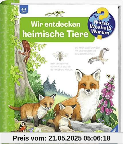 Wir entdecken heimische Tiere (Wieso? Weshalb? Warum?, Band 71)