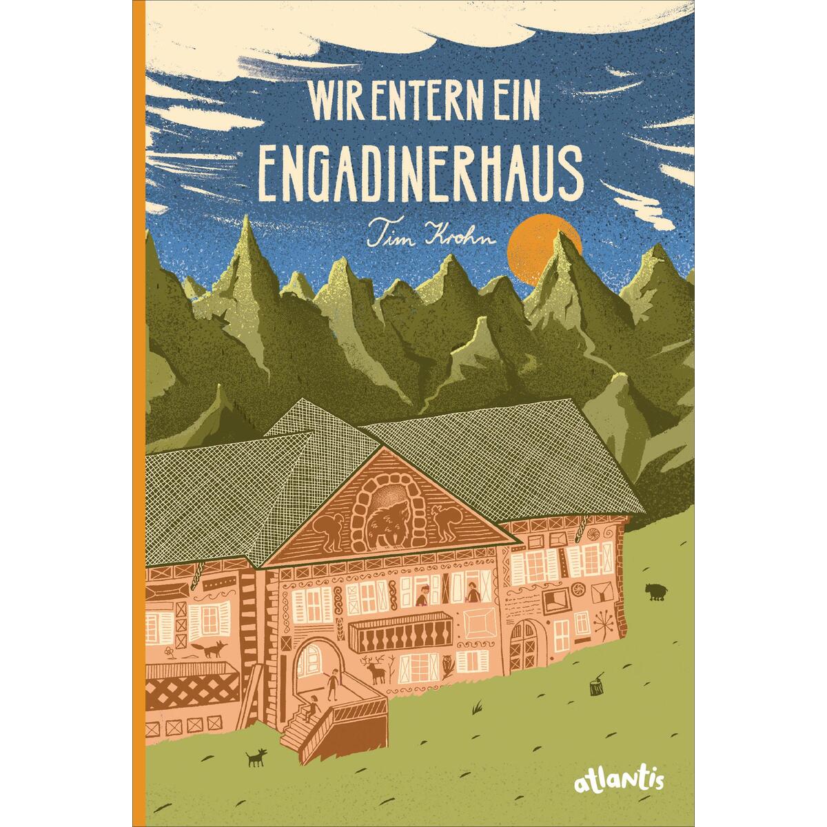 Wir entern ein Engadinerhaus von Atlantis