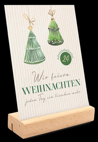 Wir feiern Weihnachten - Adventskalender mit Holzaufsteller: Jeden Tag ein bisschen mehr (Historisch-Theologische Auslegung) von Brunnen