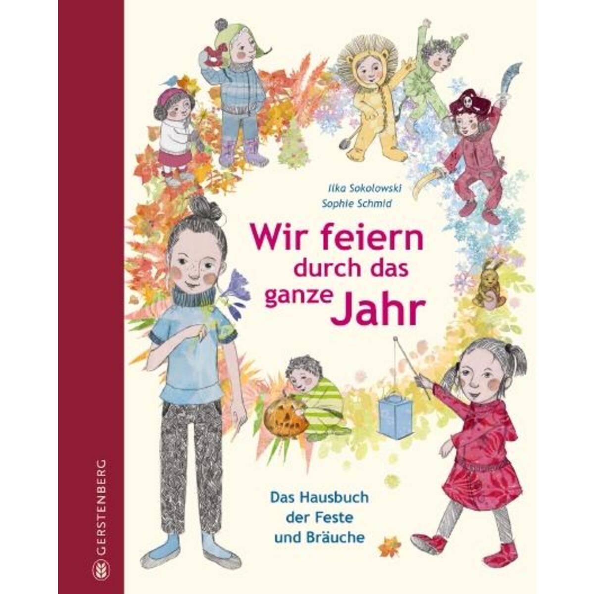 Wir feiern durch das ganze Jahr von Gerstenberg Verlag