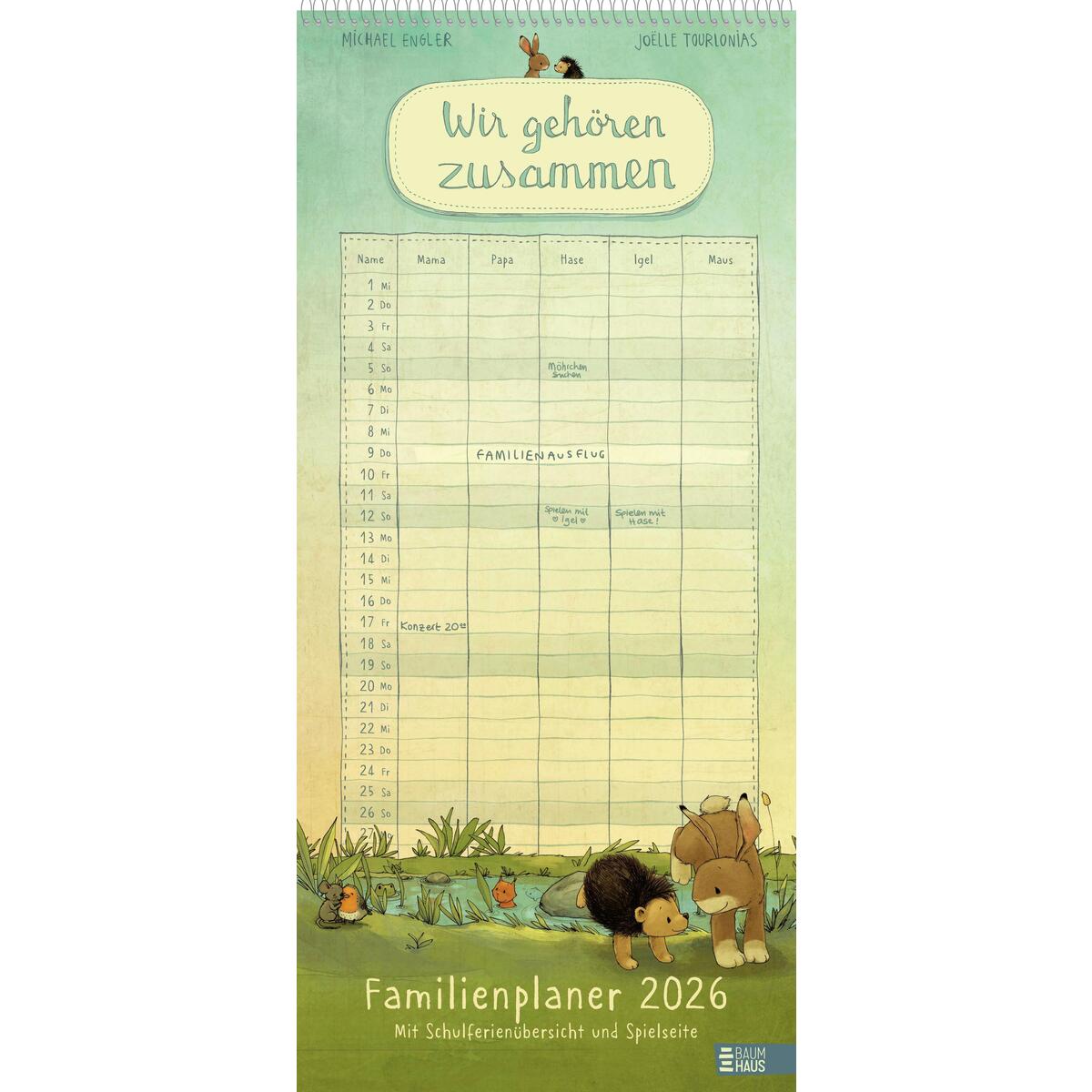 Wir gehören zusammen - Familienplaner 2026 Wir gehören zusammen - Familienplaner 2026 von Baumhaus Verlag GmbH