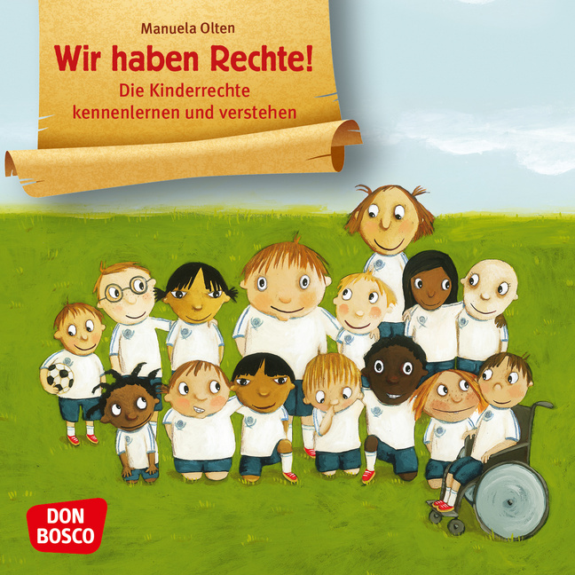 Wir haben Rechte! Mini-Bilderbuch. Wir haben Rechte! Mini-Bilderbuch. von Don Bosco Medien