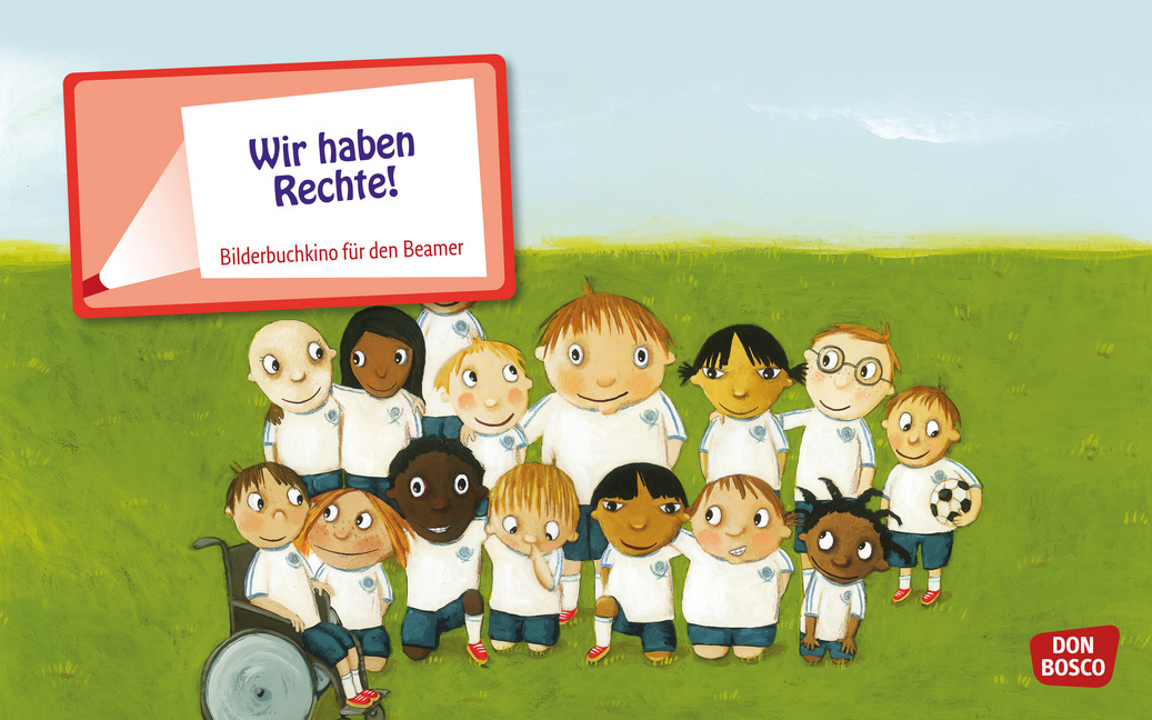 Wir haben Rechte! eKami. Wir haben Rechte! eKami. von Don Bosco Medien