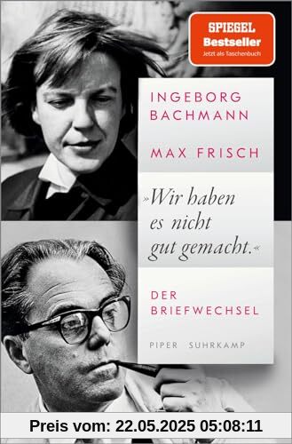 »Wir haben es nicht gut gemacht«: Der Briefwechsel | Ein einzigartiges Dokument der Liebesbeziehung eines der berühmtesten Paare der deutschsprachigen Literatur »Wir haben es nicht gut gemacht«: Der Briefwechsel | Ein einzigartiges Dokument der Liebesbeziehung eines der berühmtesten Paare der deutschsprachigen Literatur
