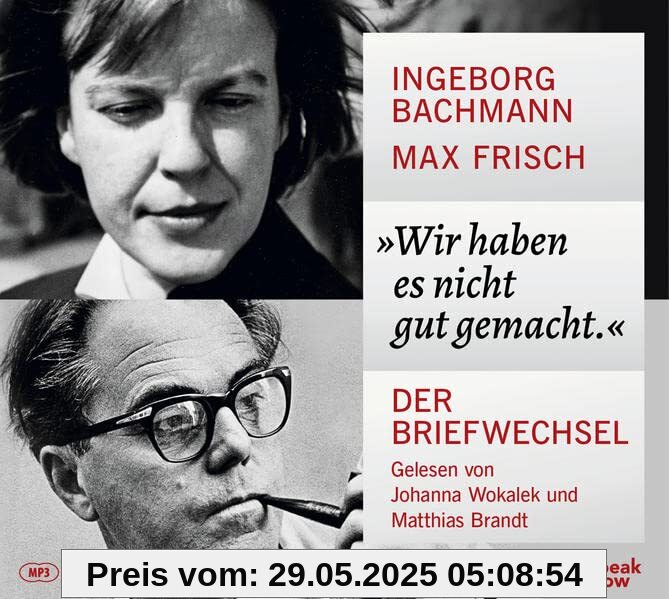 »Wir haben es nicht gut gemacht.«: Der Briefwechsel