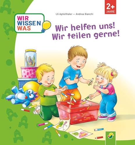 Wir helfen uns! Wir teilen gerne!: (Erklär mir die Welt)