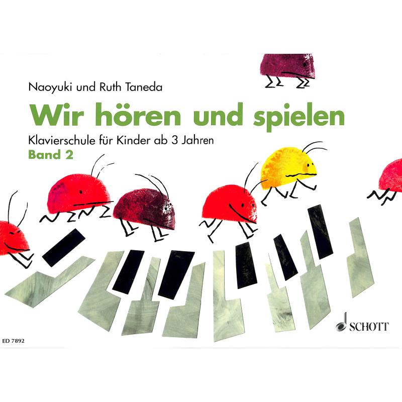 Wir hören + spielen 2 - ein Weg zum absoluten Gehör Wir hören + spielen 2 - ein Weg zum absoluten Gehör