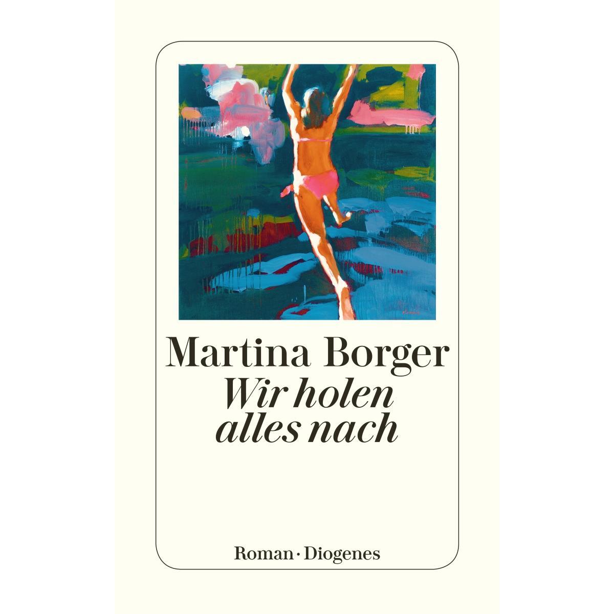 Wir holen alles nach von Diogenes Verlag AG
