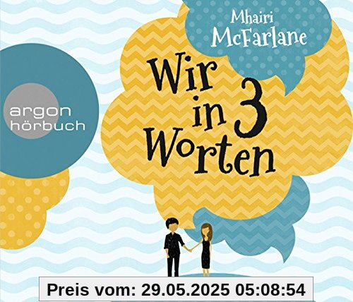 Wir in drei Worten (Hörbestseller)