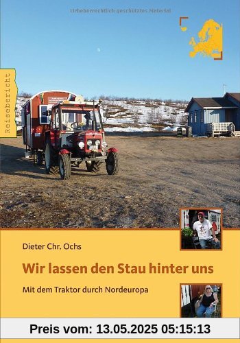 Wir lassen den Stau hinter uns: Mit dem Traktor durch Nordeuropa