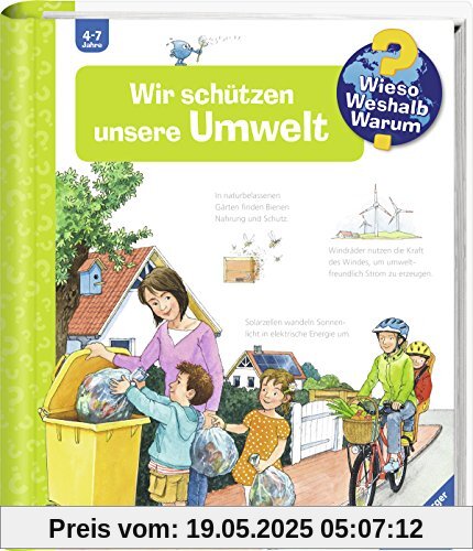 Wir schützen unsere Umwelt (Wieso? Weshalb? Warum?, Band 67)