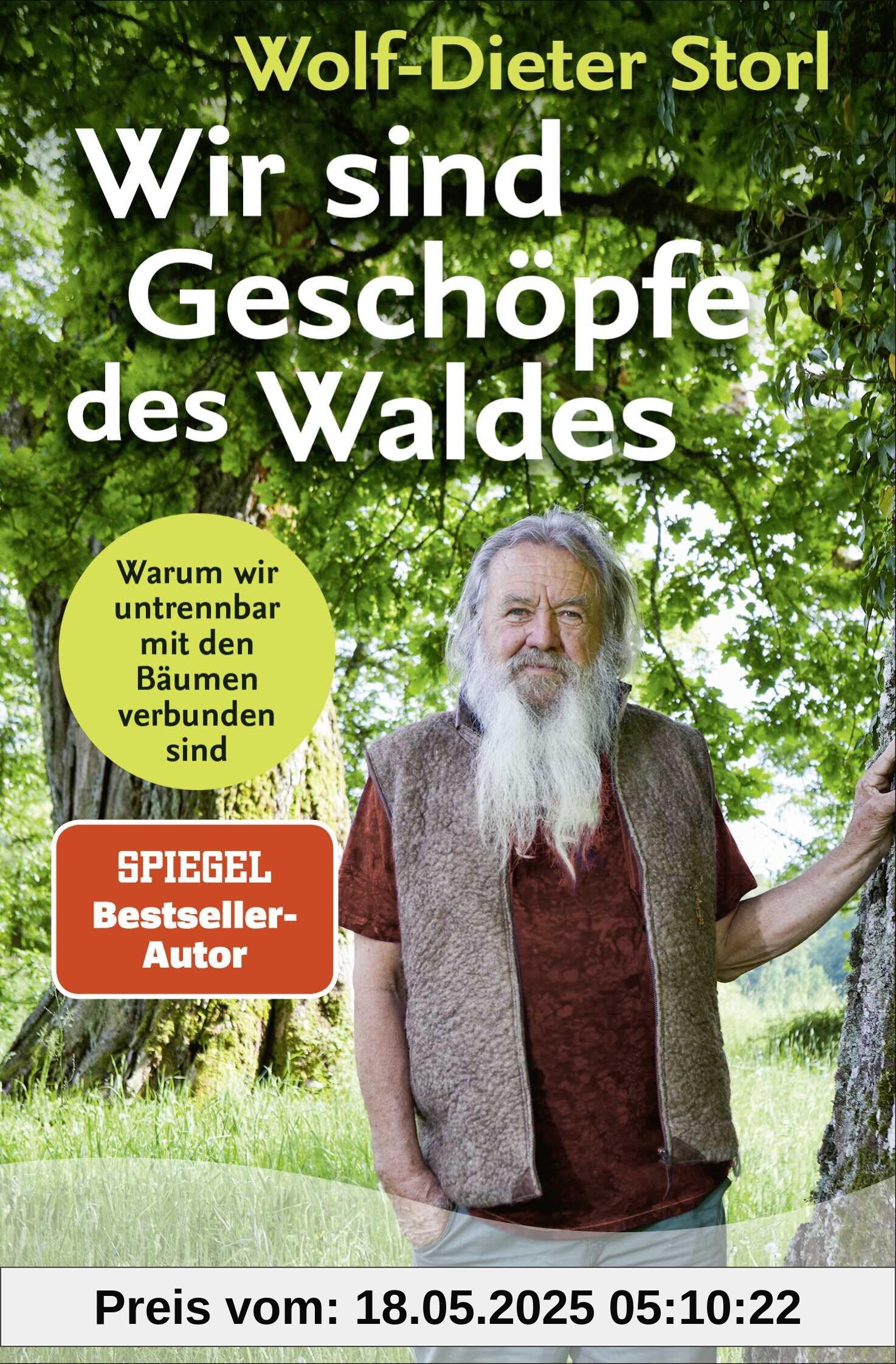 Wir sind Geschöpfe des Waldes: Warum wir untrennbar mit den Bäumen verbunden sind