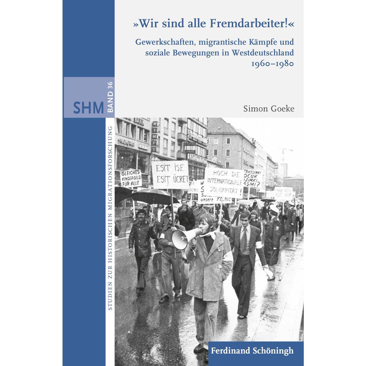 "Wir sind alle Fremdarbeiter!" von Brill I  Schoeningh