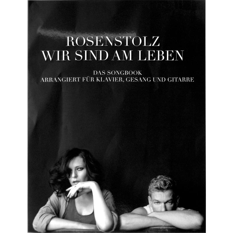 Wir sind am Leben Wir sind am Leben