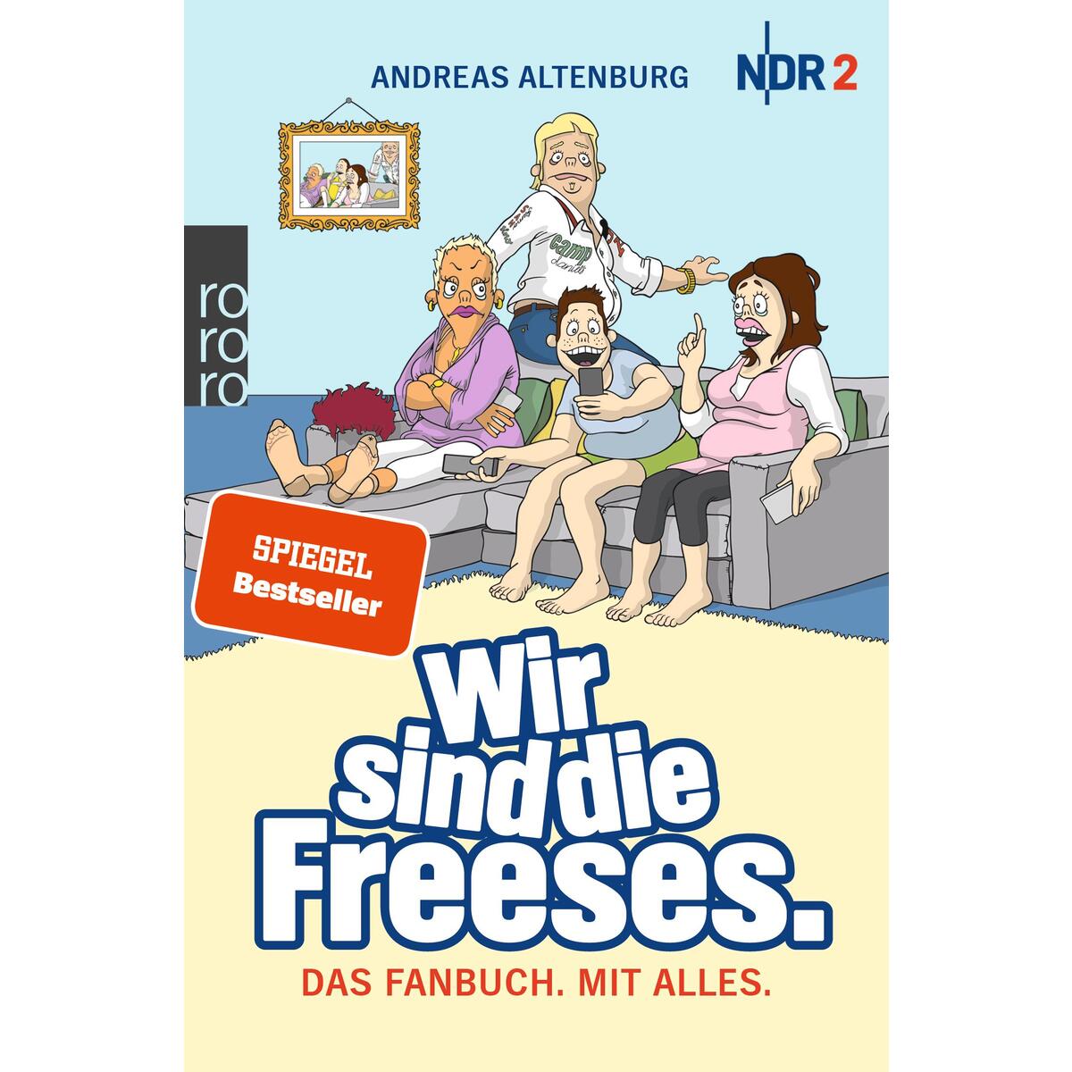 Wir sind die Freeses von Rowohlt Taschenbuch