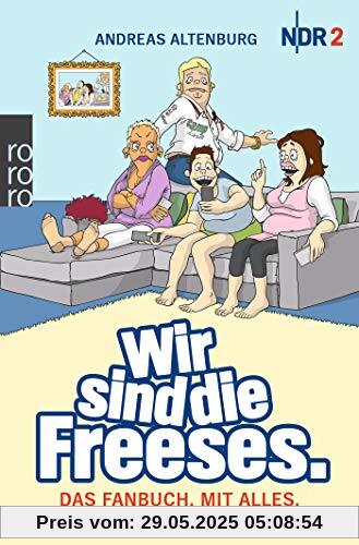 Wir sind die Freeses: Das Fanbuch. Mit alles