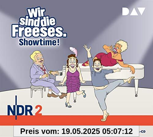 Wir sind die Freeses. Showtime!: Hörspiel (3 CDs)