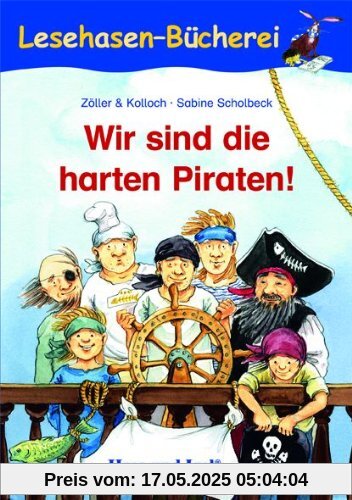 Wir sind die harten Piraten: Schulausgabe