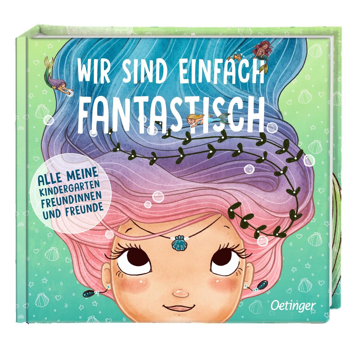 Wir sind einfach fantastisch Wir sind einfach fantastisch von Oetinger