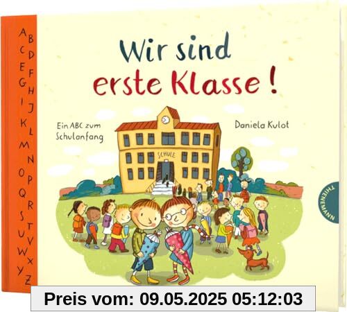 Wir sind erste Klasse! (Mini): Ein ABC zum Schulanfang | Geschenkbuch für die Schultüte