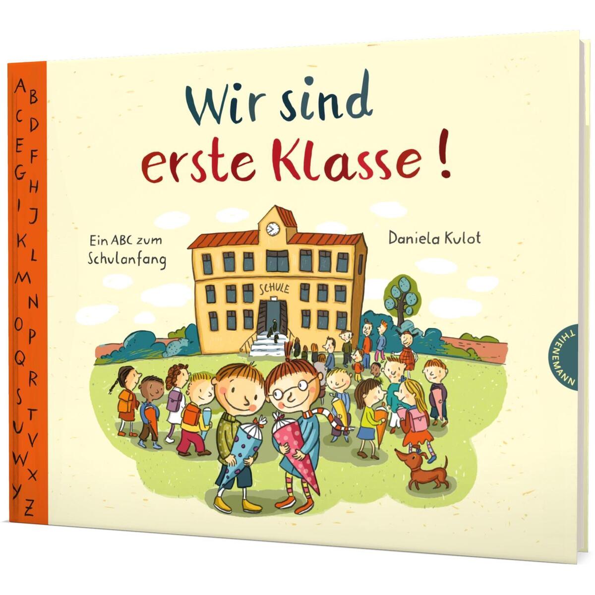 Wir sind erste Klasse! Wir sind erste Klasse! von Thienemann