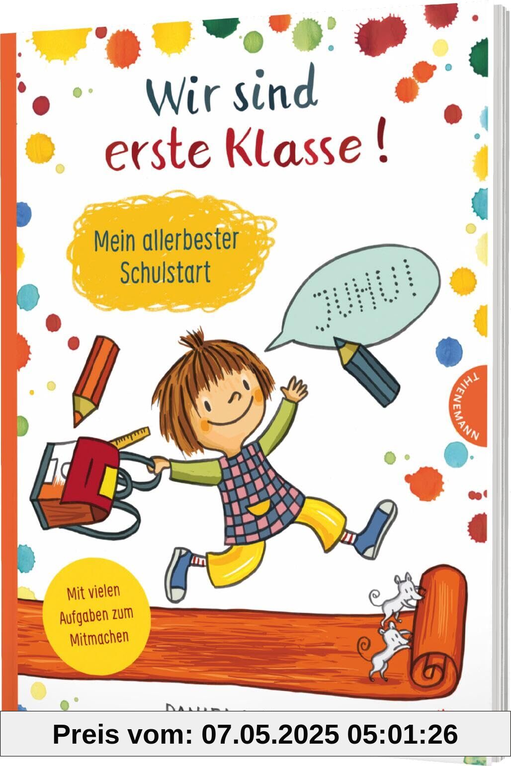 Wir sind erste Klasse: Mein allerbester Schulstart | Mitmachbuch zur Einschulung Wir sind erste Klasse: Mein allerbester Schulstart | Mitmachbuch zur Einschulung