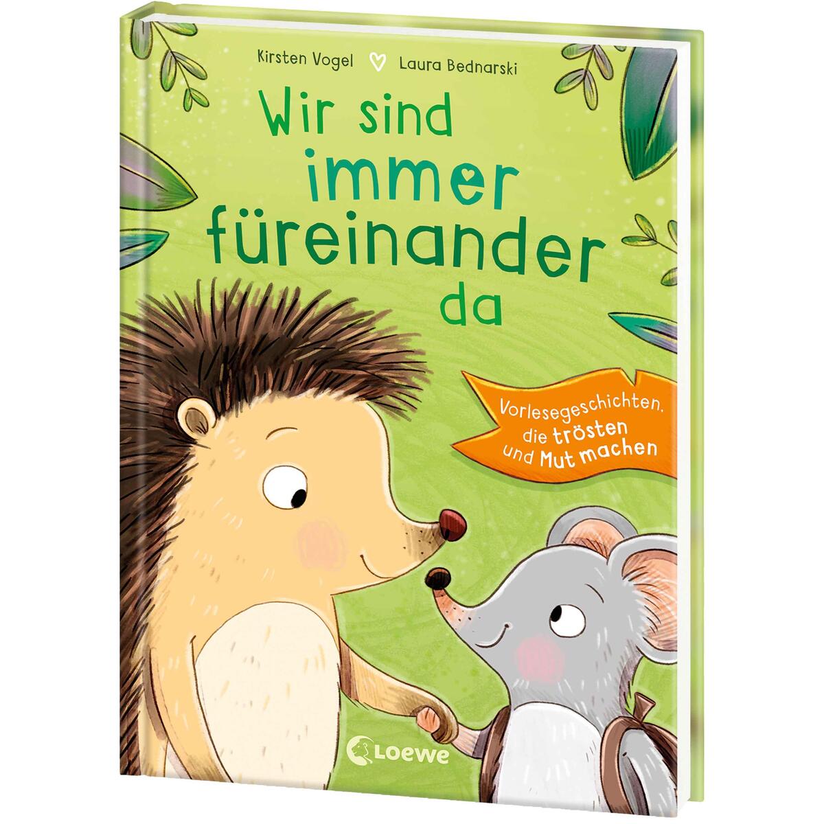 Wir sind immer füreinander da Wir sind immer füreinander da von Loewe Verlag GmbH