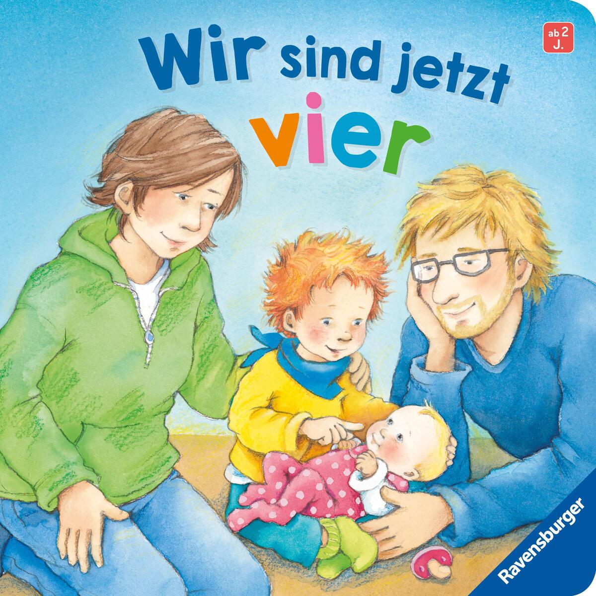 Wir sind jetzt vier! von Ravensburger Verlag