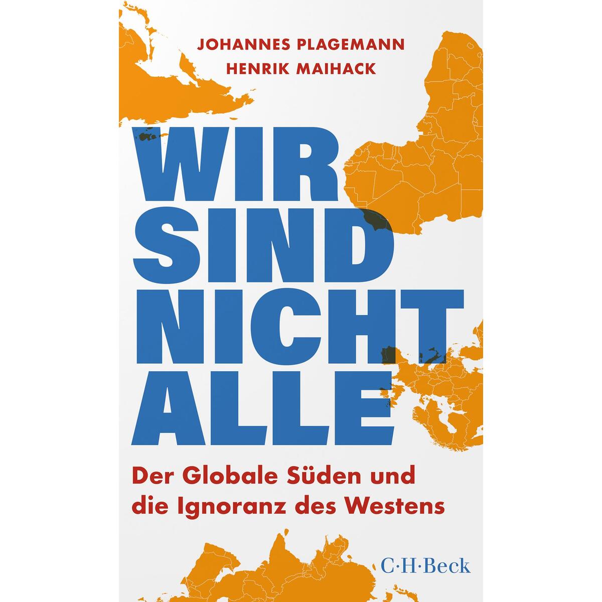 Wir sind nicht alle Wir sind nicht alle von C.H. Beck