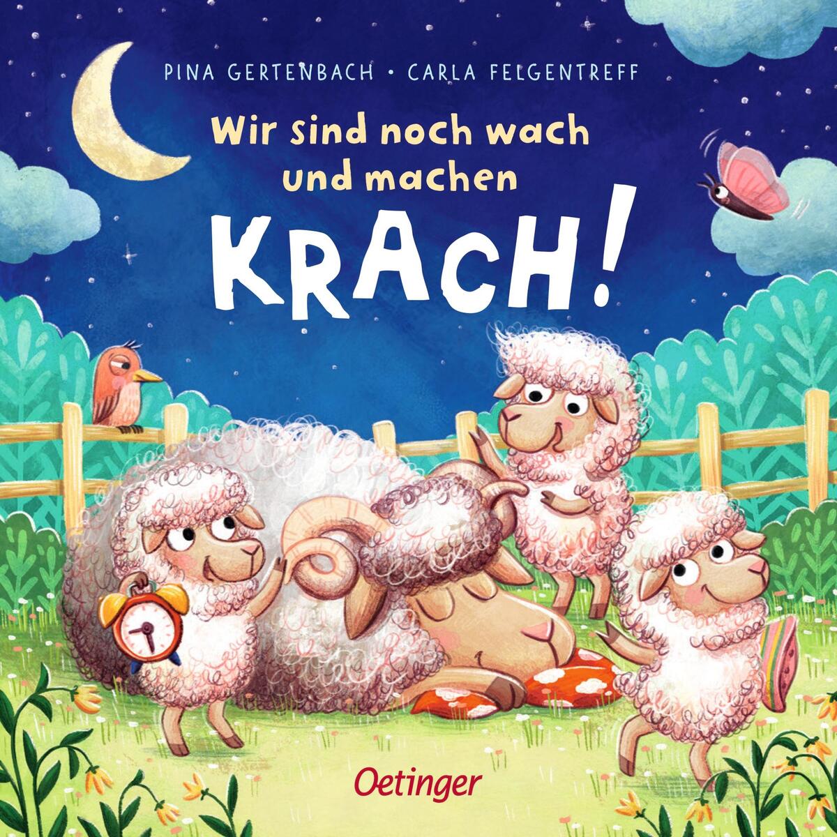 Wir sind noch wach und machen Krach! Wir sind noch wach und machen Krach! von Oetinger