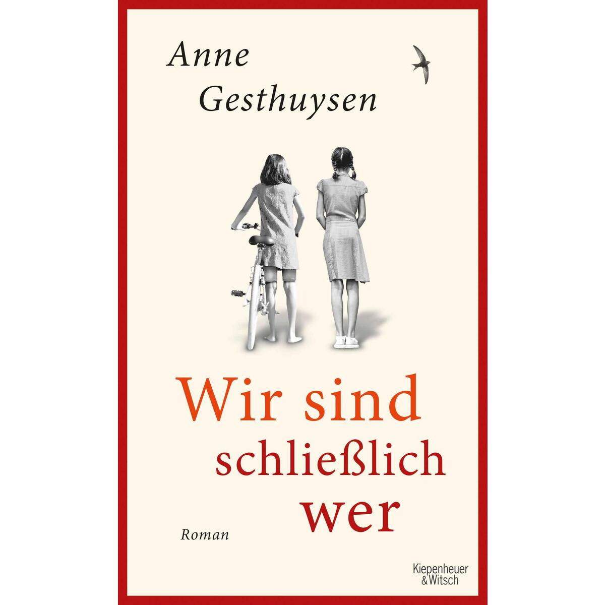 Wir sind schließlich wer von Kiepenheuer & Witsch GmbH