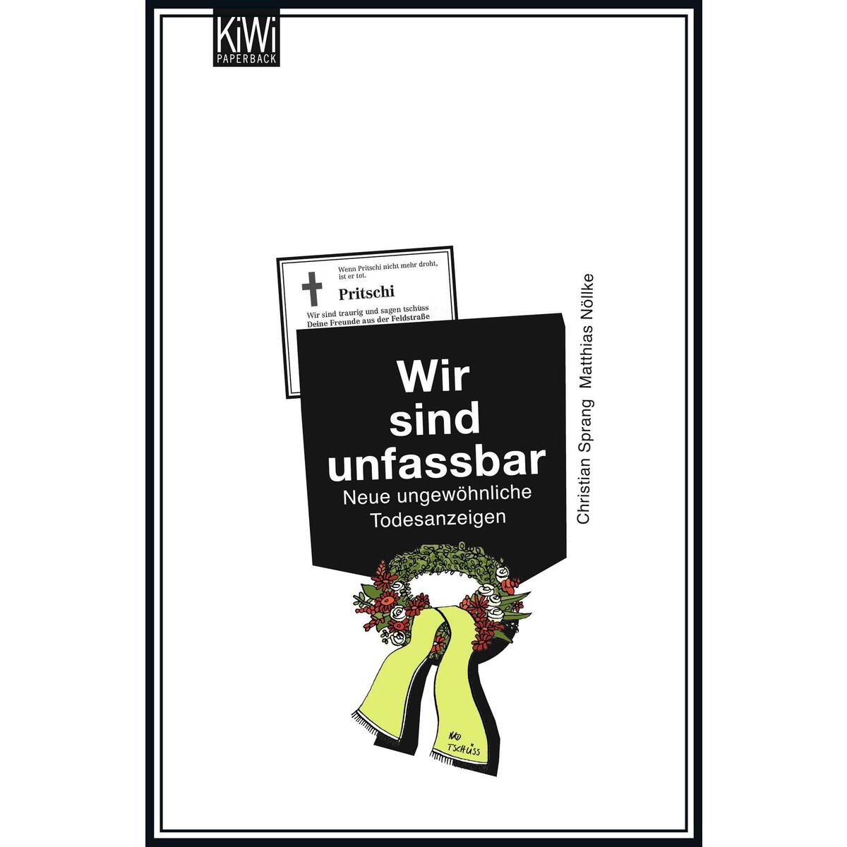 Wir sind unfassbar von Kiepenheuer & Witsch GmbH