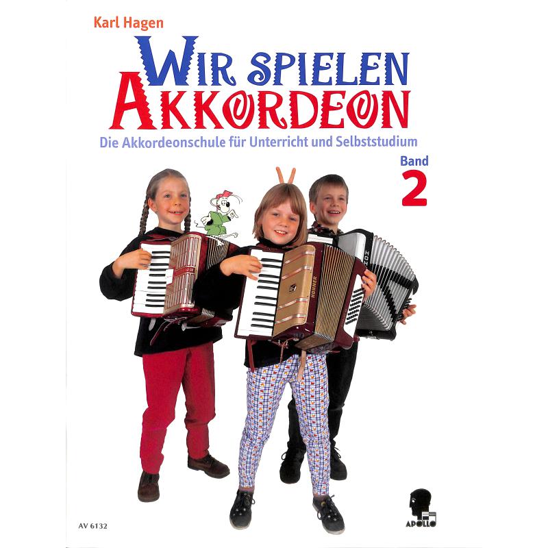 Wir spielen Akkordeon 2