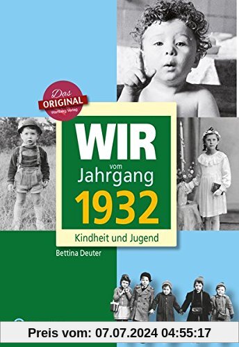 Wir vom Jahrgang 1932 - Kindheit und Jugend (Jahrgangsbände): 85. Geburtstag