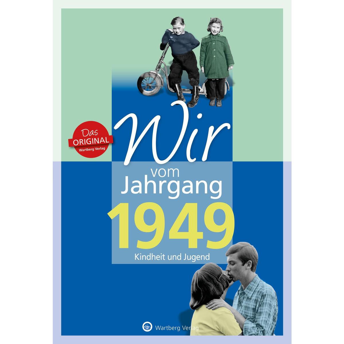 Wir vom Jahrgang 1949 Wir vom Jahrgang 1949 von Wartberg