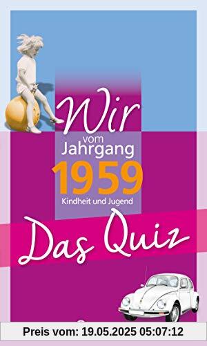 Wir vom Jahrgang 1959 - Das Quiz (Jahrgangsquizze)