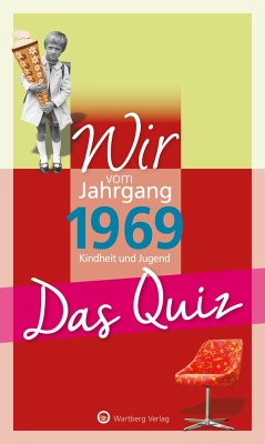 Wir vom Jahrgang 1969 - Das Quiz von Wartberg