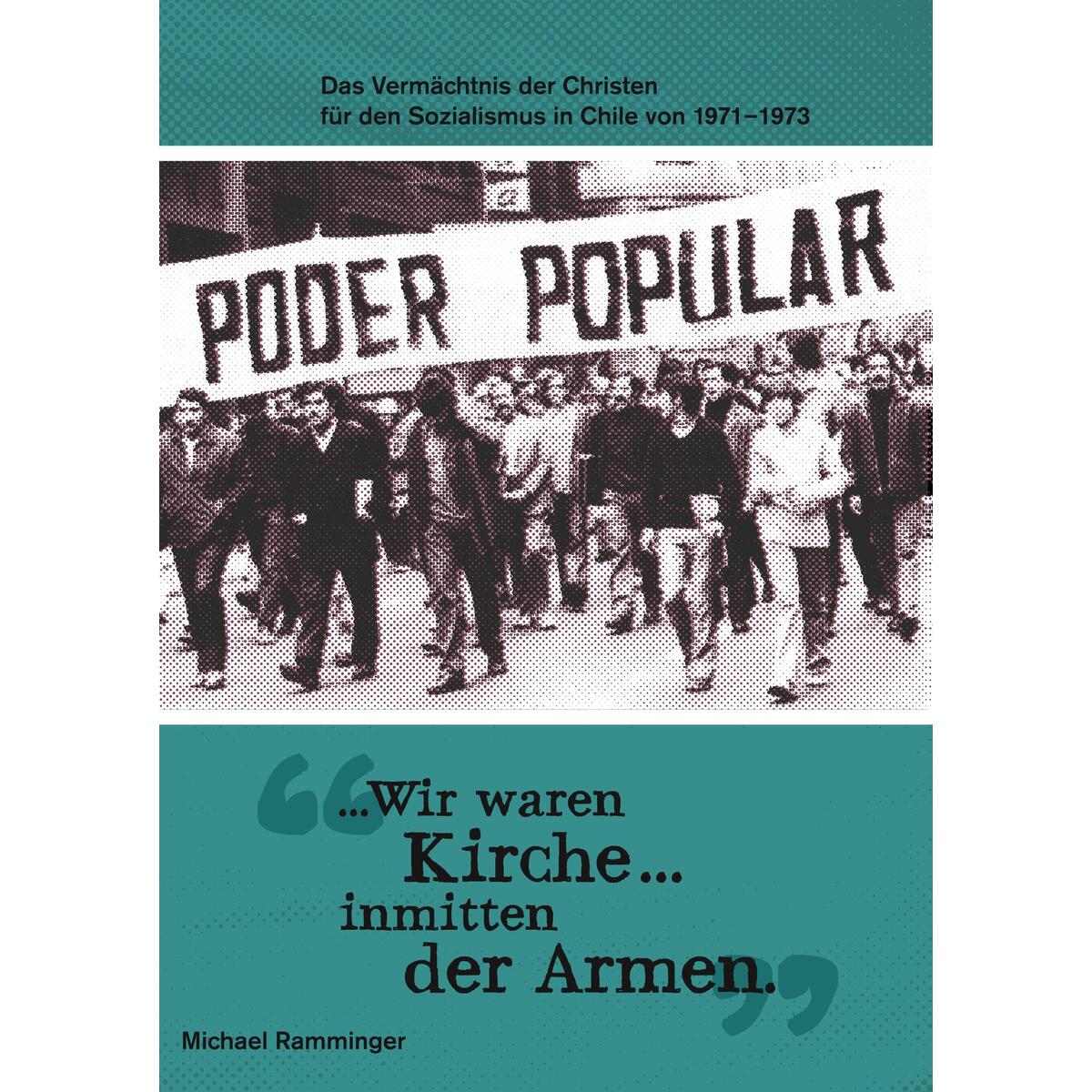 "...Wir waren Kirche ... inmitten der Armen." von Institut für Theologie und Politik
