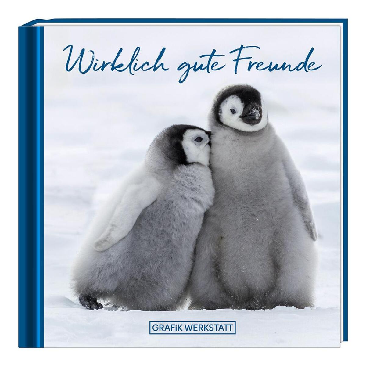 Wirklich gute Freunde Wirklich gute Freunde von Grafik Werkstatt